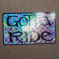 Vintage SNOW SUMMIT GOTTA RIDE  5" STICKER