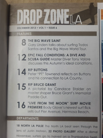 Drop Zone LA Surf Magazine Dec  2013 - Buttons Trubute, Bruce Grant, Gary Linden