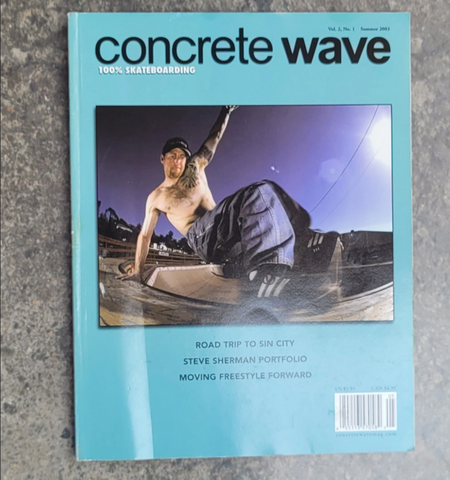 Concrete Wave Skateboard Magazine Vol 2 No 1 Summer 2003
