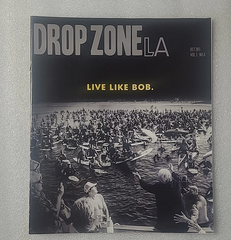 Drop Zone LA Surf Magazine - October 2013 - MSA, Body Glove Party