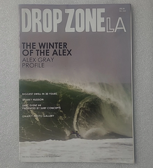 Drop Zone LA Surf Magazine - April 2014 - Alex Gray, Allen Sarlo