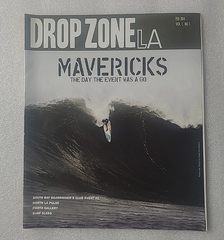 Drop Zone LA Surf Magazine - Feb 2014 - Mavericks - South Bay Boardriders